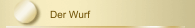 Der Wurf 